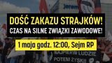 Mobilizacja na pochód pierwszomajowy w Warszawie: DOŚĆ ZAKAZU STRAJKÓW!